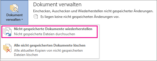 Nicht gespeicherte Dokumente wiederherstellen