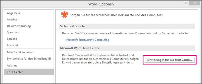 Einstellungen für das Trust Center